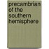Precambrian of the Southern Hemisphere