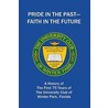 Pride in the Past--Faith in the Future door The University Club Of Winter Park