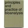 Principles and Practice of Bioanalysis door Richard Venn