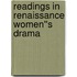 Readings in Renaissance Women''s Drama