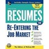 Resumes for Re-Entering the Job Market