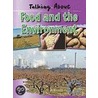 Talking About Food and the Environment door Elaine Horsfield