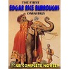 The First Edgar Rice Burroughs Omnibus by Edgar Rice Burroughs