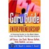 The Guru Guide(tm) To Entrepreneurship