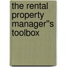 The Rental Property Manager''s Toolbox door Jamaine Burrell