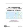 The World Market for Ammonium Chloride door Inc. Icon Group International