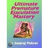 Ultimate Premature Ejaculation Mastery
