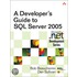 A Developer''s Guide To Sql Server 2005