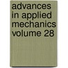 Advances In Applied Mechanics Volume 28 by Allen Hutchinson