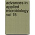 Advances In Applied Microbiology Vol 15