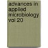 Advances In Applied Microbiology Vol 20