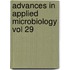 Advances In Applied Microbiology Vol 29