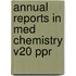Annual Reports In Med Chemistry V20 Ppr