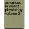 Advances in Insect Physiology, Volume 2 by J.W. Beament