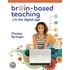 Brain-Based Teaching in the Digital Age