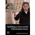 Building a Successful Palestinian State