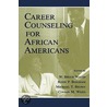 Career Counseling for African Americans door Gertrud Krause