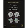 Cellular Electron Microscopy, Volume 79 door J. Richard Mcintosh