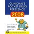 Clinician''s Pocket Drug Reference 2008