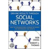 Driving Results Through Social Networks door Rob Cross