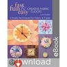 Fast, Fun & Easy Creative Fabric Clocks door Lynn Koolish