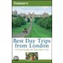 Frommer''s® Best Day Trips from London