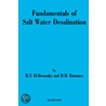 Fundamentals of Salt Water Desalination by Hisham T. El-Dessouky