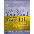 Get Out of Your Mind and Into Your Life