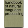 Handbook Of Natural Language Processing door Dale/Moisl/Summ