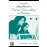 Handbook of Career Counseling for Women by W. Bruce Walsh