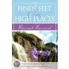 Hinds'' Feet on High Places, Devotional door Hanna Hurnand