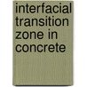 Interfacial Transition Zone in Concrete door Spon