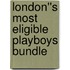 London''s Most Eligible Playboys Bundle