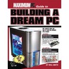 Maximum Pc Guide To Building A Dream Pc door Will Smith