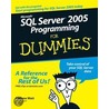 Microsoft sql Server 2005 For Dummies door Andrew Watt