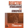 Reactive Hydrocarbons in the Atmosphere by C. Nicholas Hewitt