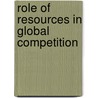 Role of Resources in Global Competition door John Fahy