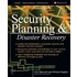 Security Planning and Disaster Recovery