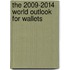 The 2009-2014 World Outlook for Wallets