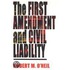 The First Amendment and Civil Liability