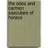 The Odes and Carmen Saeculare of Horace