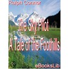 The Sky Pilot - A Tale of the Foothills door Ralph Connor