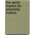 The World Market for Electricity Meters