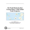 The World Market for Raw Coconut Fibers door Inc. Icon Group International
