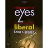 Through the Eyes of a Concerned Liberal door Ll.d. Zeigler Ph.d.