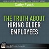 Truth About Hiring Older Employees, The door Cathy Fyock