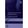 Understanding Treatment Without Consent by Ian Shaw