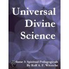Universal Divine Science - Pedagogicals door Rolf A.F. Witzsche