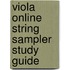 Viola Online String Sampler Study Guide