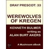 Werewolves of Kregen [Dray Prescot #33] by Alan Burt Akers